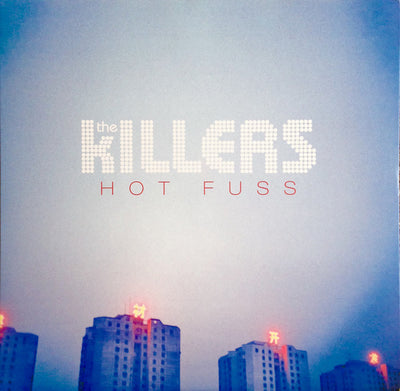 Hot Fuss — Killers