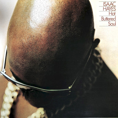 Hot Buttered Soul — Isaac Hayes