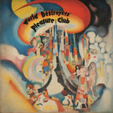 World Destroyers Pleasure Club