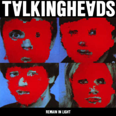 Remain In Light — Talking Heads