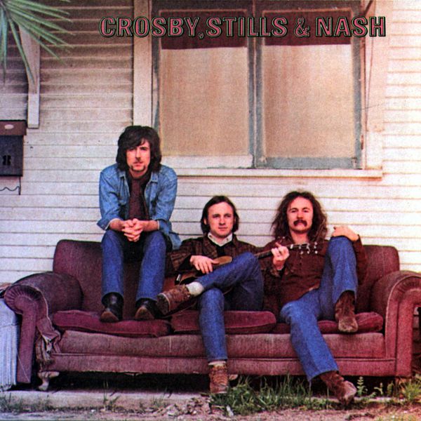 Crosby, Stills & Nash — Crosby, Stills & Nash