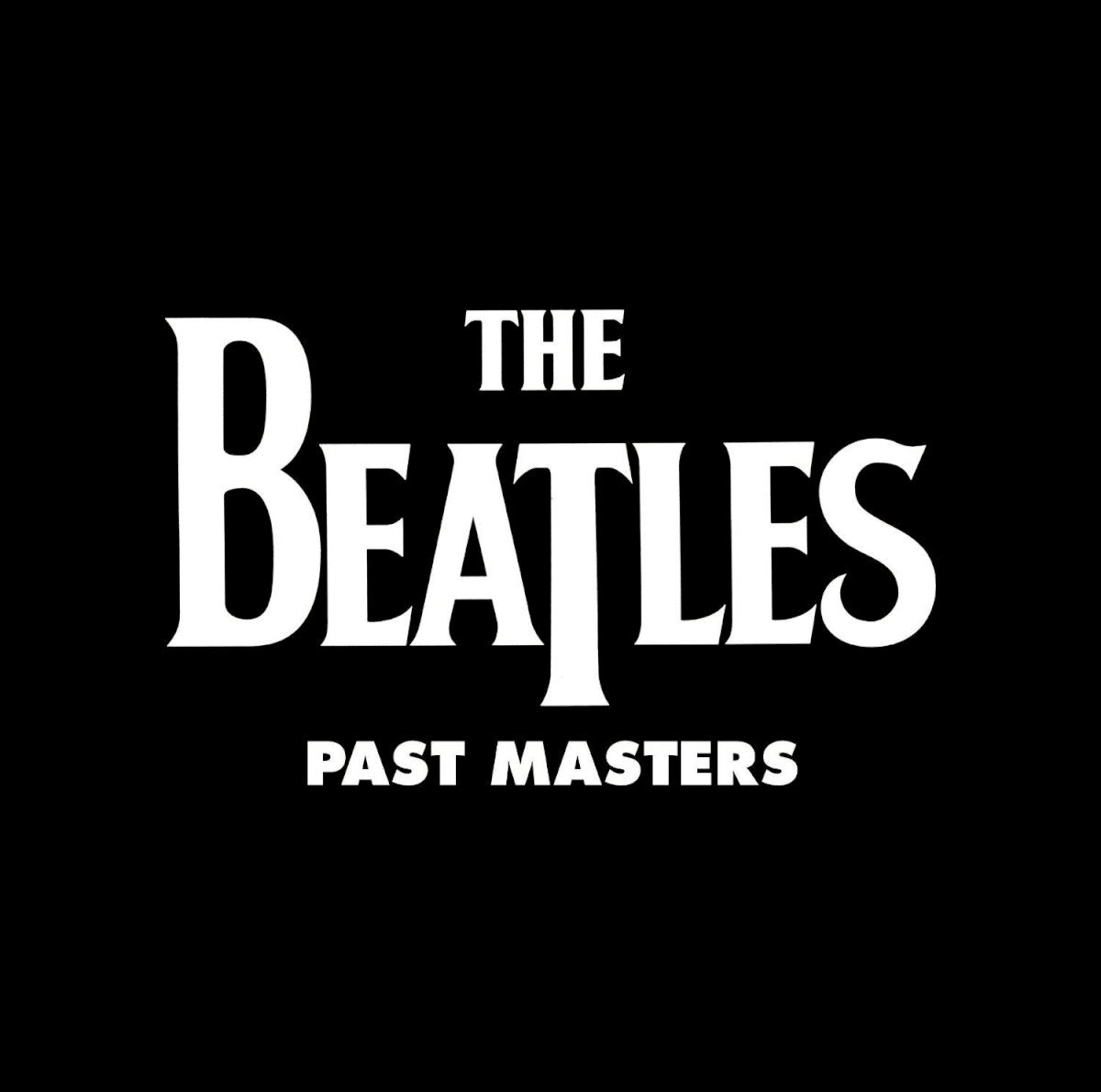 Past Masters — The Beatles