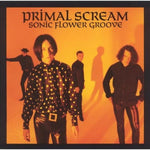 Sonic Flower Groove — Primal Scream