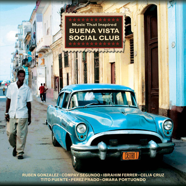 Music that Inspired Buena Vista Social Club — Varios Artistas