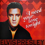 I Need Your Love Tonight (DOM Disques) — Elvis Presley