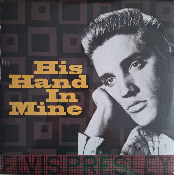 His Hand In Mine (DOM Disques ) — Elvis Presley