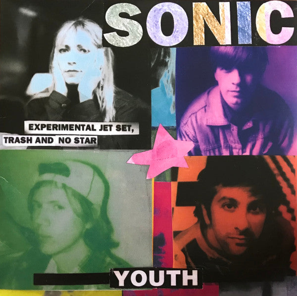 Experimental Jet Set, Trash And No Star (DGC) — Sonic Youth