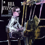 New Jazz Conceptions — Bill Evans