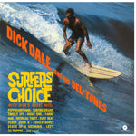 Surfers Choice — Dick Dale And His Del-Tones