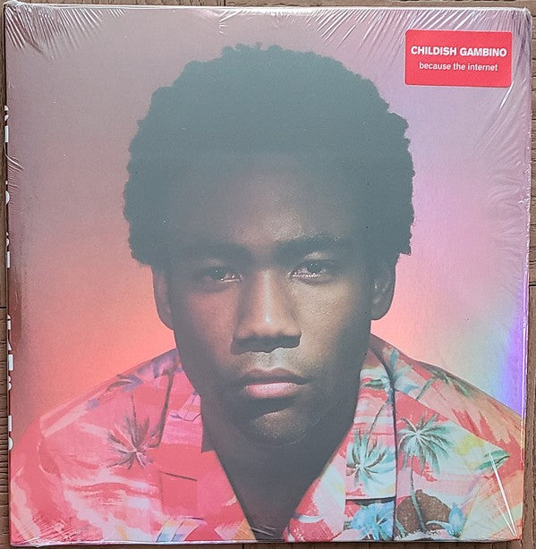 Because the Internet — Childish Gambino