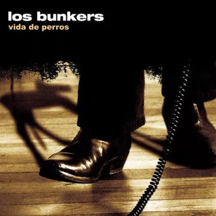 Vida de Perros — Los Bunkers