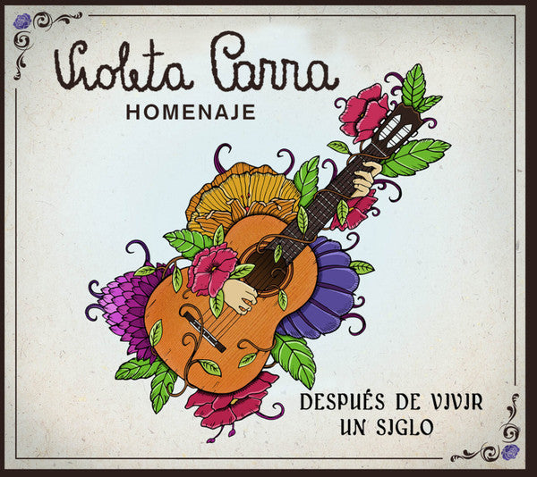 Homenaje a Violeta Parra — Varios Artistas