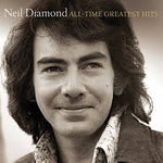All Time Greatest Hits (2LP) — Neil Diamond