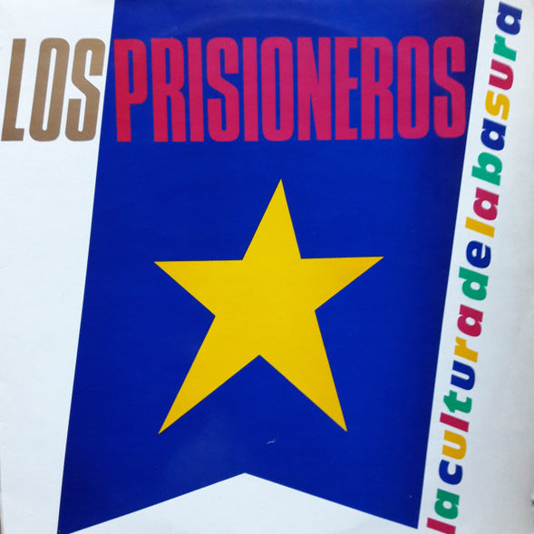 Portada del vinilo La Cultura de la Basura de Los Prisioneros