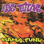 Mama Funk — Los Tetas