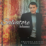Grandes Exitos en Castellano — Salvatore Adamo