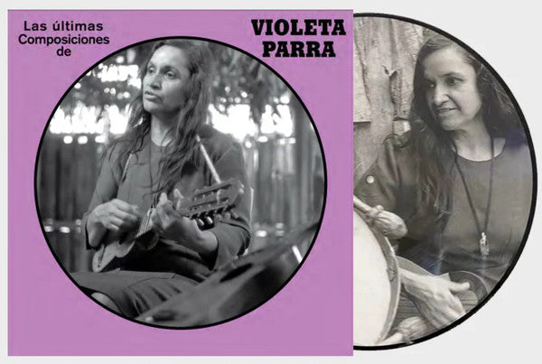 Las Últimas Composiciones — Violeta Parra ‎