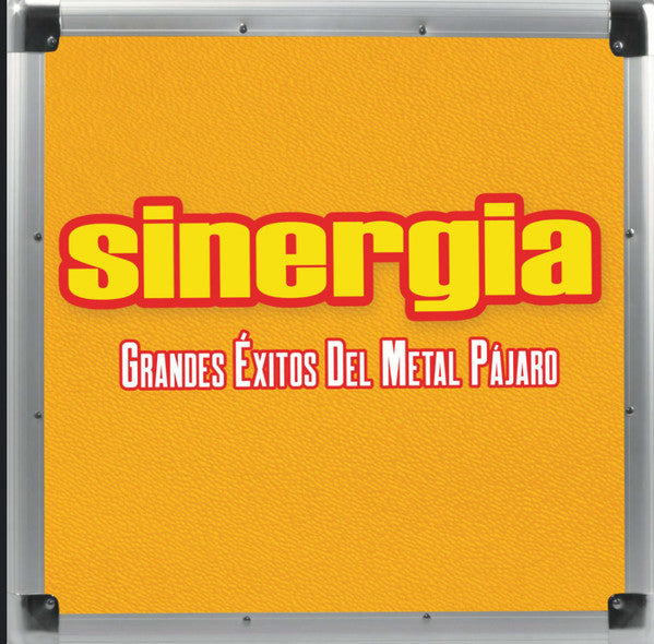 Grandes Exitos Del Metal Pajaro — Sinergia