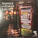 Noche de Amigos en el Liguria — Varios Artistas