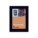 33 1/3 Pauls Boutique - Dan LeRoy