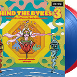 Behind The Dykes 3: Even More Beat, Blues And Psychedelic Nuggets From The Lowlands 1965-1972 (RSD)