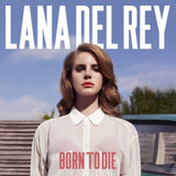 Born To Die