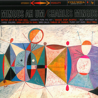 Mingus Ah Um — Charles Mingus