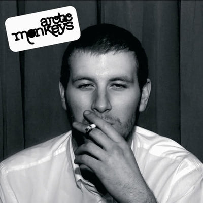 Whatever People Say I Am Thats What I Am Not — Arctic Monkeys