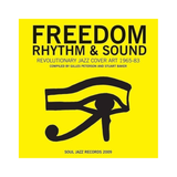 Freedom, Rhythm & Sound: Revolutionary Jazz Original Cover art 1965–83 - Gilles Peterson
