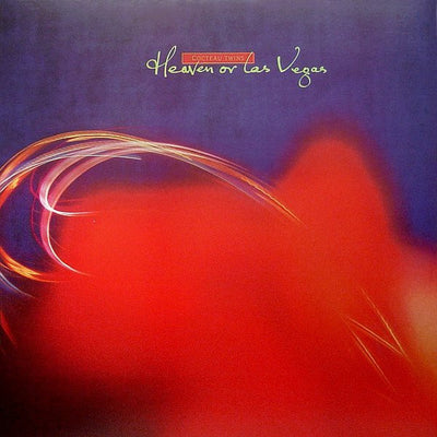 Heaven or Las Vegas — Cocteau Twins
