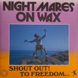 Shout Out! To Freedom...