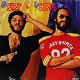 Robson Jorge & Lincoln Olivetti