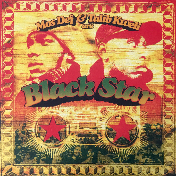 Black Star - Mos Def & Talib Kweli are Black Star