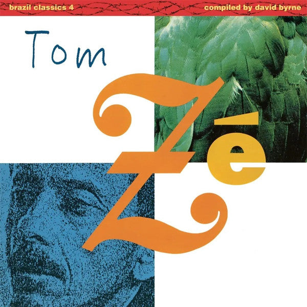 Tom Zé - Brazil Classics 4: The Best of Tom Zé