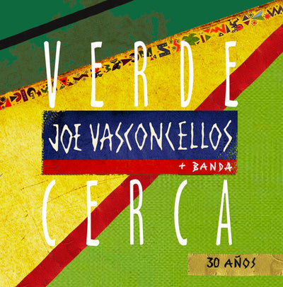 Verde Cerca — Joe Vasconcellos