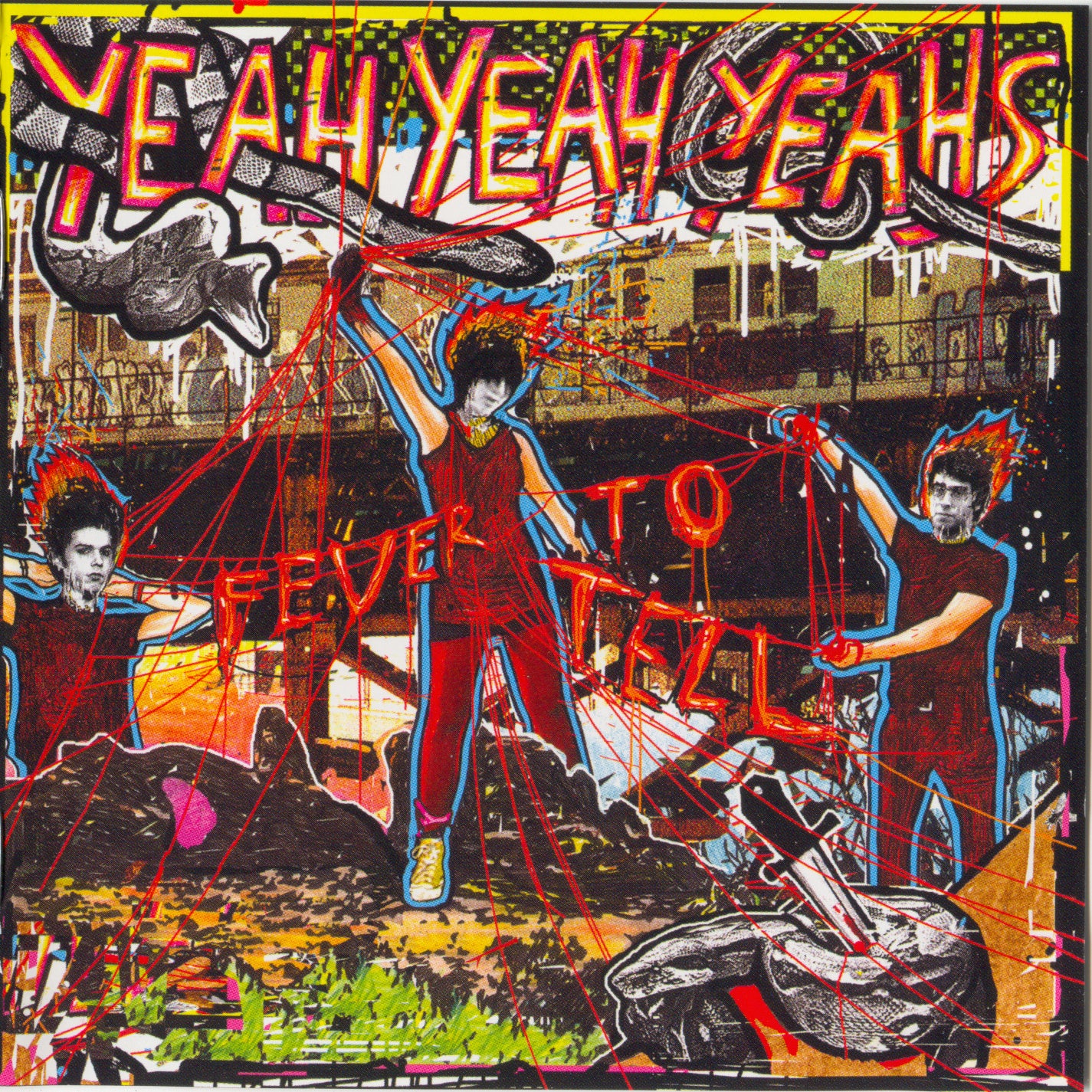 Portada del vinilo Fever to Tell de Yeah Yeah Yeahs
